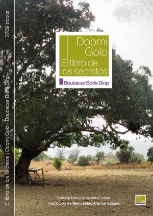 Cover of the book El libro de los secretos. Doomi Golo by Evelyn Eaton