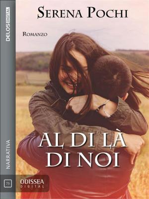 Cover of the book Al di là di noi by S. E. Lee