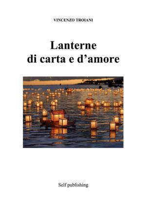 Book cover of Lanterne di carta e d’amore