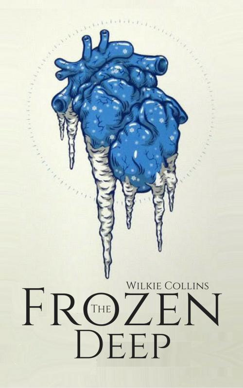 Cover of the book The Frozen Deep by Wilkie Collins, EnvikaBook