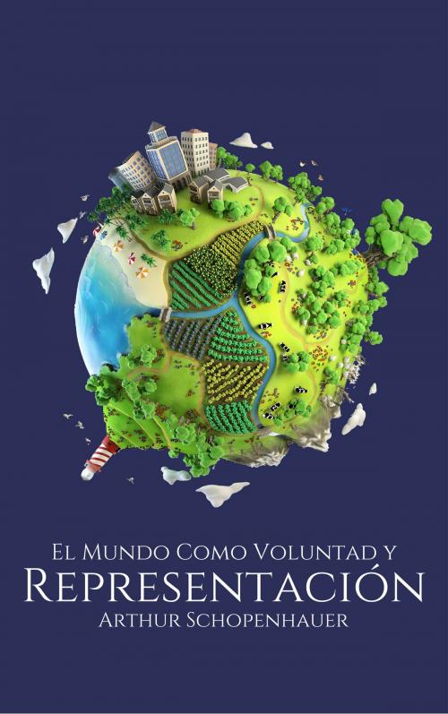 Cover of the book El Mundo Como Voluntad y Representación by Arthur Schopenhauer, EnvikaBook