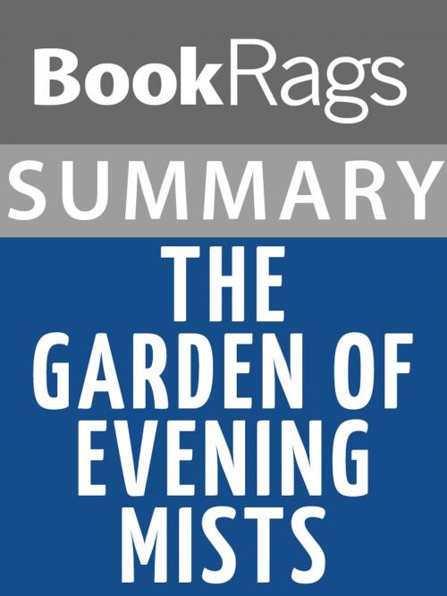 Cover of the book Summary & Study Guide: The Garden of Evening Mists by BookRags, BookRags