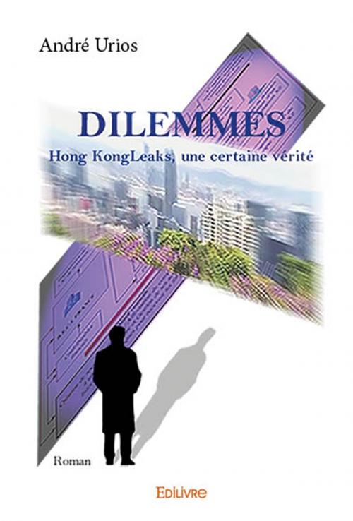 Cover of the book Dilemmes by André URIOS, Edilivre