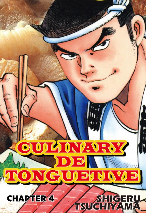 Cover of the book CULINARY DE TONGUETIVE by Shigeru Tsuchiyama, NIHONBUNGEISHA Co.,Ltd.