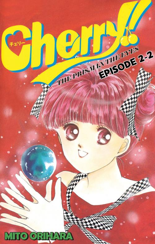 Cover of the book Cherry! by Mito Orihara, Beaglee Inc.