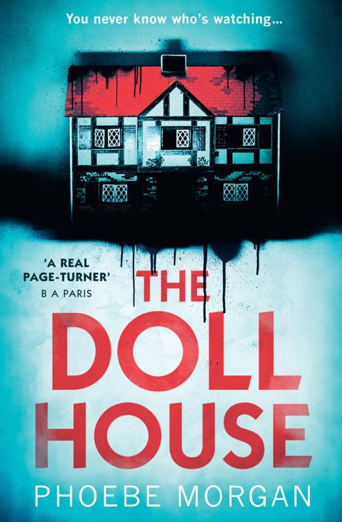 Cover of the book The Doll House by Phoebe Morgan, HarperCollins Publishers