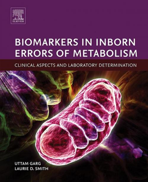 Cover of the book Biomarkers in Inborn Errors of Metabolism by Laurie D. Smith, Uttam Garg, PhD, DABCC, FABFT, FACB, Elsevier Science