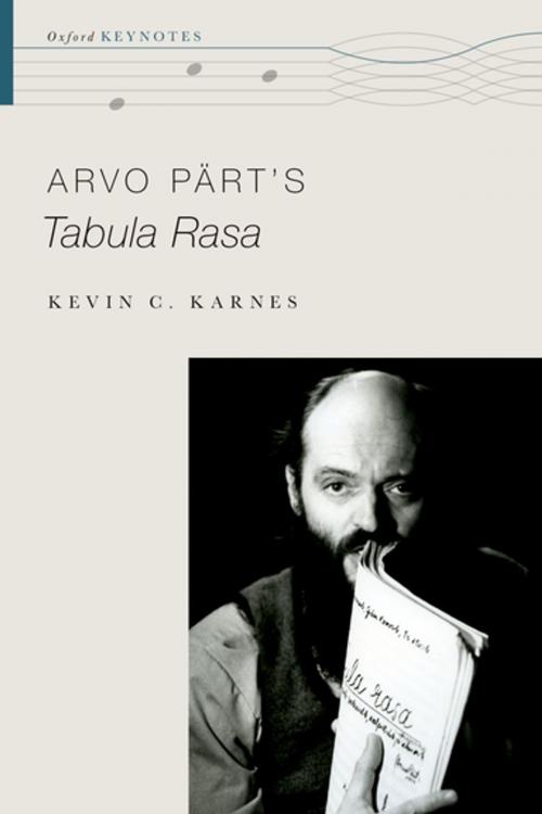 Cover of the book Arvo Pärt's Tabula Rasa by Kevin C. Karnes, Oxford University Press