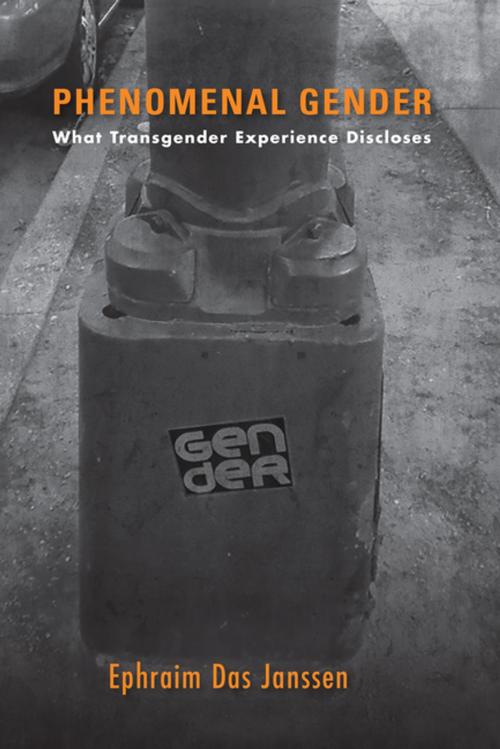 Cover of the book Phenomenal Gender by Ephraim Das Janssen, Indiana University Press