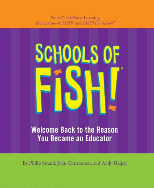 Cover of the book Schools of Fish! by Philip Strand, John Christensen, Andy Halper, Hachette Books