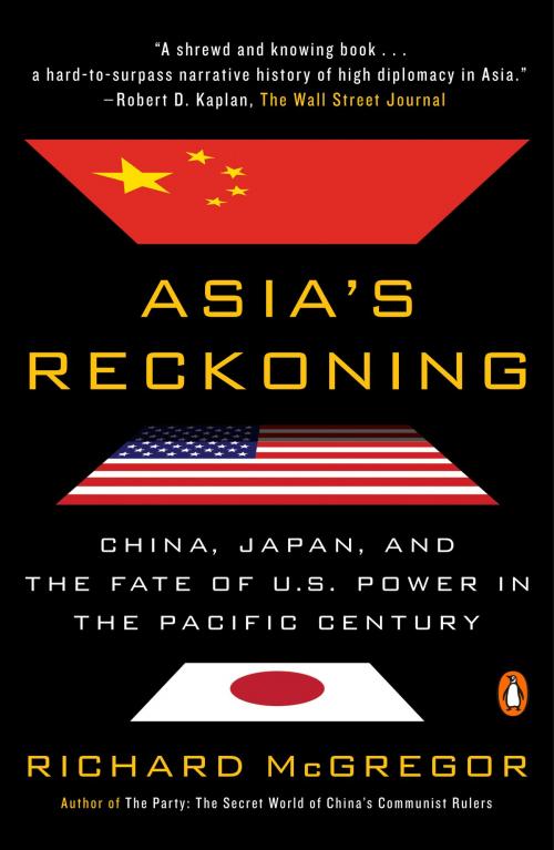 Cover of the book Asia's Reckoning by Richard McGregor, Penguin Publishing Group