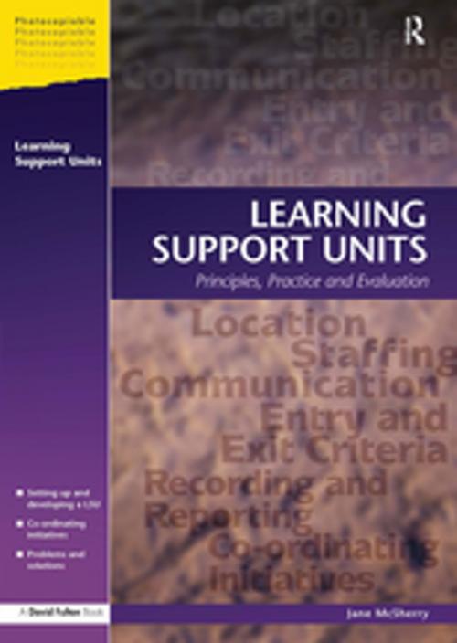 Cover of the book Learning Support Units by Jane McSherry, Taylor and Francis