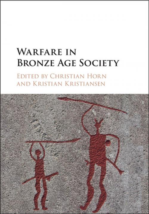 Cover of the book Warfare in Bronze Age Society by , Cambridge University Press