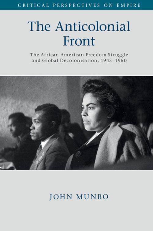 Cover of the book The Anticolonial Front by John Munro, Cambridge University Press