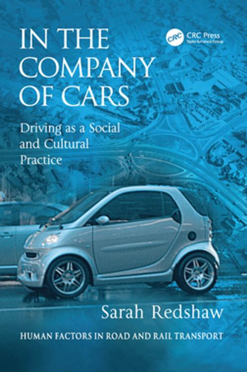 Cover of the book In the Company of Cars by Sarah Redshaw, CRC Press