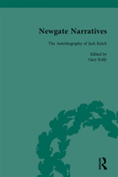 Cover of the book Newgate Narratives Vol 5 by Gary Kelly, Taylor and Francis