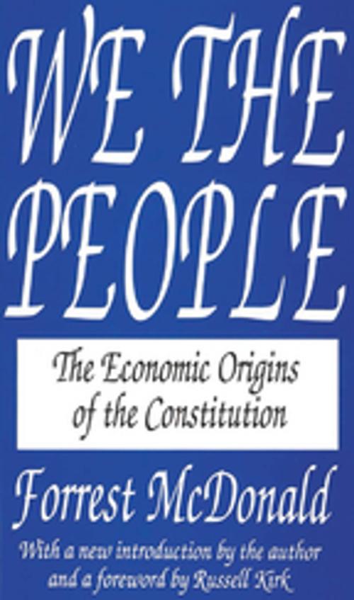 Cover of the book We the People by Forrest McDonald, Taylor and Francis