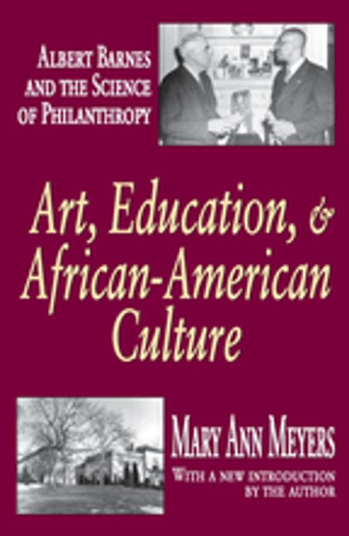 Cover of the book Art, Education, and African-American Culture by Mary Ann Meyers, Taylor and Francis