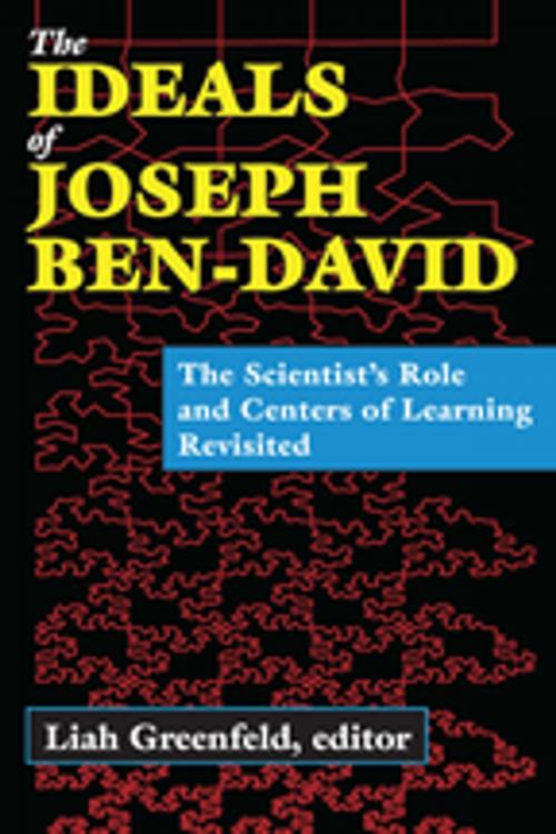 Cover of the book The Ideals of Joseph Ben-David by Liah Greenfeld, Taylor and Francis