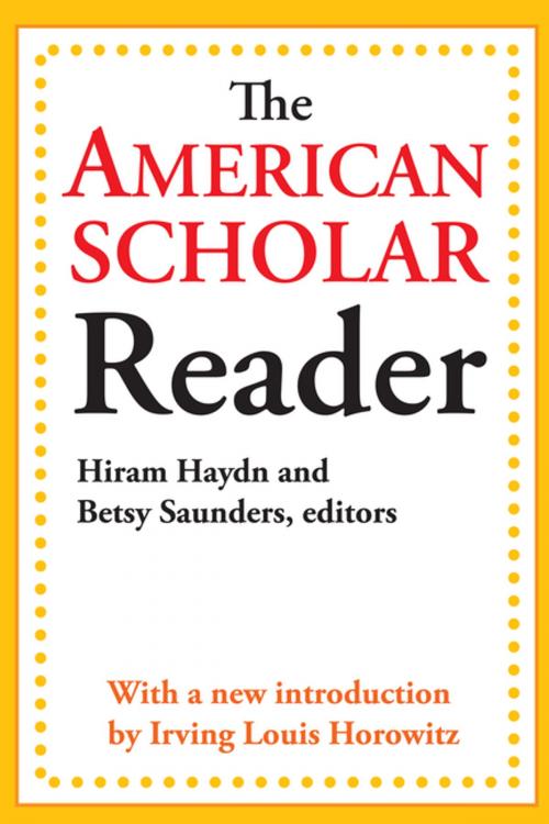 Cover of the book The American Scholar Reader by Dwight Waldo, Taylor and Francis