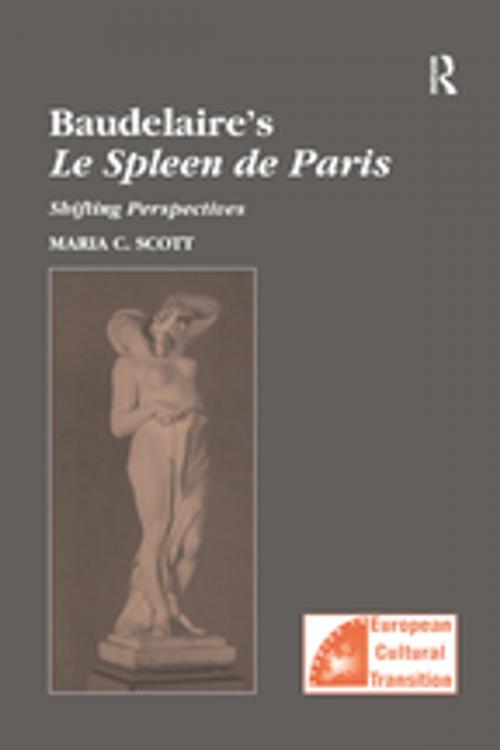 Cover of the book Baudelaire's Le Spleen de Paris by MariaC. Scott, Taylor and Francis