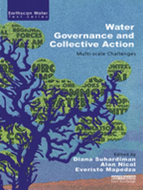 Cover of the book Water Governance and Collective Action by , Taylor and Francis