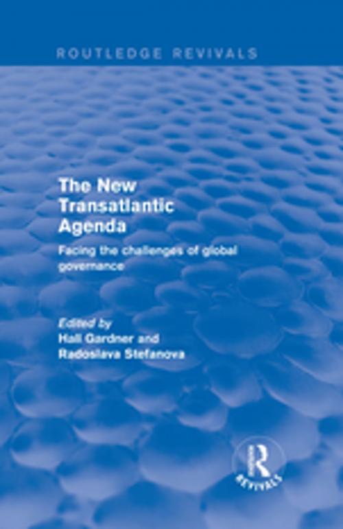 Cover of the book Revival: The New Transatlantic Agenda (2001) by Hall Gardner, Taylor and Francis