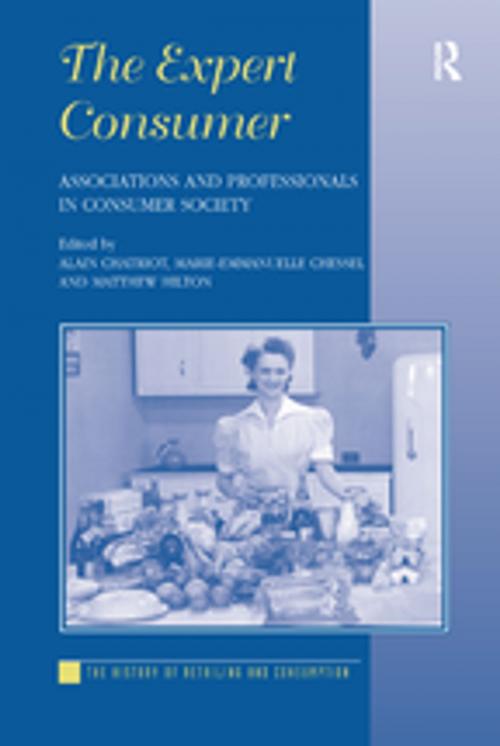 Cover of the book The Expert Consumer by Marie-Emmanuelle Chessel, Alain Chatriot, Taylor and Francis