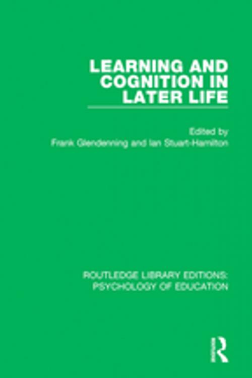 Cover of the book Learning and Cognition in Later Life by , Taylor and Francis