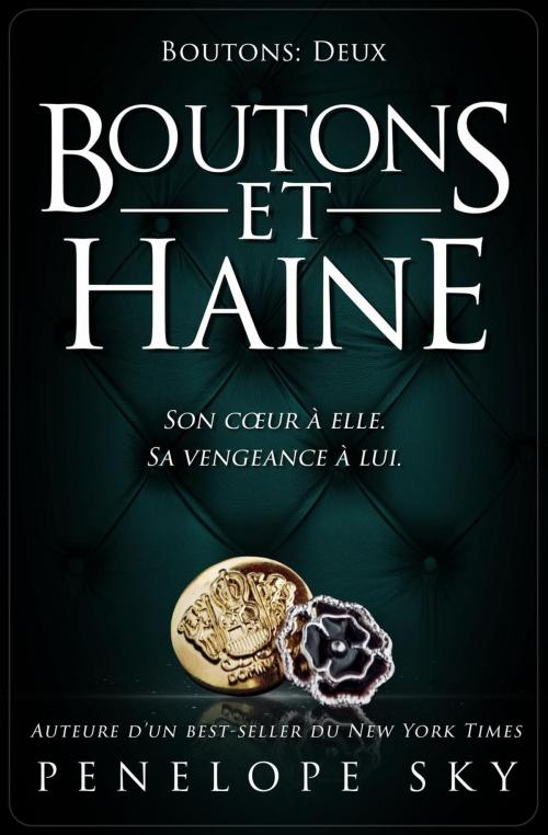 Cover of the book Boutons et haine by Penelope Sky, Self