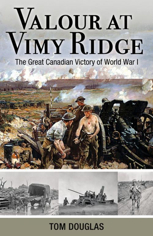 Cover of the book Valour at Vimy Ridge by Tom Douglas, Formac Publishing Company Limited