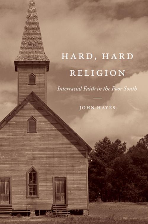 Cover of the book Hard, Hard Religion by John Hayes, The University of North Carolina Press