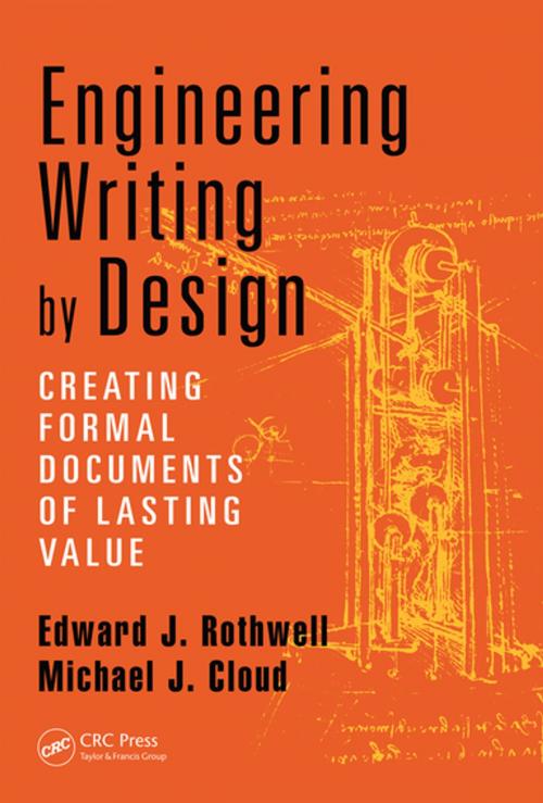 Cover of the book Engineering Writing by Design by Edward J. Rothwell, Michael Cloud, CRC Press