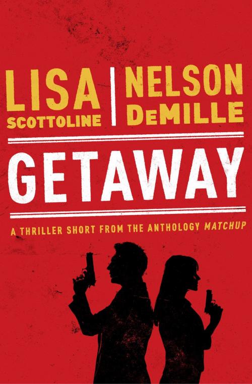 Cover of the book Getaway by Nelson DeMille, Lisa Scottoline, Simon & Schuster