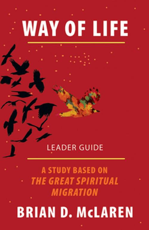 Cover of the book Way of Life Leader Guide by Brian D. McLaren, Abingdon Press