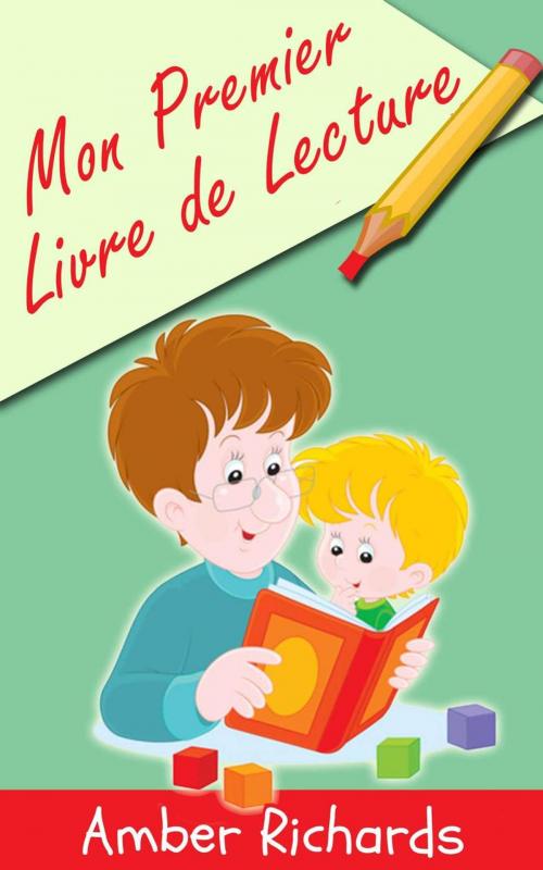 Cover of the book Mon premier Livre de Lecture by Amber Richards, Babelcube Inc.