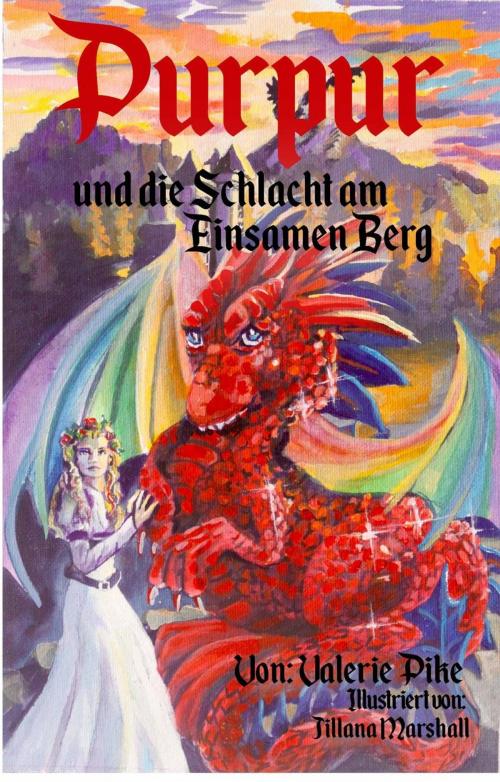 Cover of the book Purpur und die Schlacht am Einsamen Berg by Valerie Pike, Babelcube Inc.