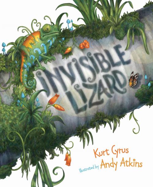 Cover of the book Invisible Lizard by Kurt Cyrus, Sleeping Bear Press