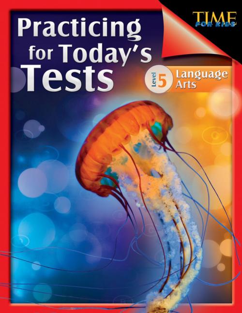 Cover of the book Practicing for Today's Tests Language Arts Level 5 by Jessica Case, Shell Education