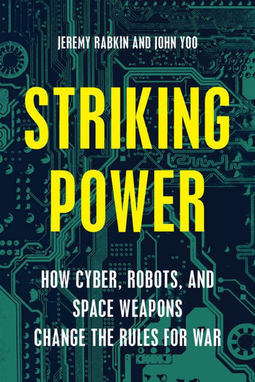 Cover of the book Striking Power by Jeremy Rabkin, John Yoo, Encounter Books