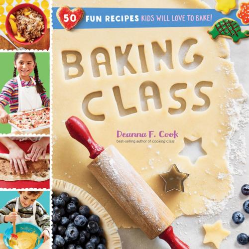 Cover of the book Baking Class by Deanna F. Cook, Storey Publishing, LLC