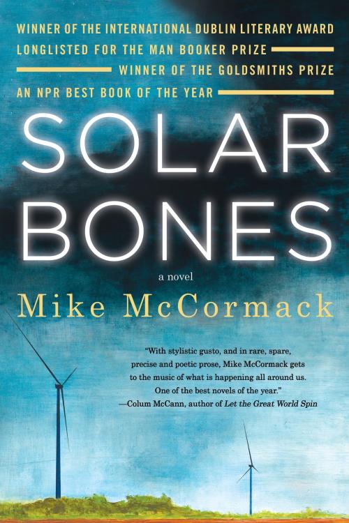 Cover of the book Solar Bones by Mike McCormack, Soho Press