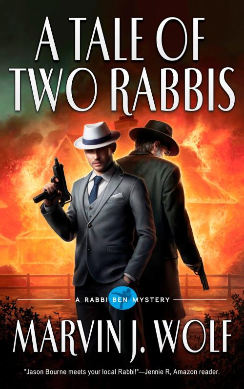 Cover of the book A Tale of Two Rabbis by Marvin J. Wolf, Antenna Books