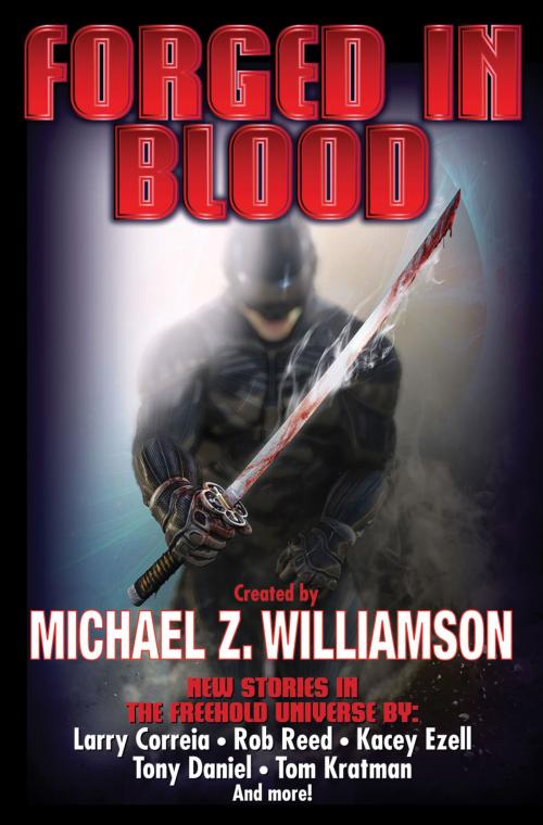 Cover of the book Forged in Blood by , Baen Books