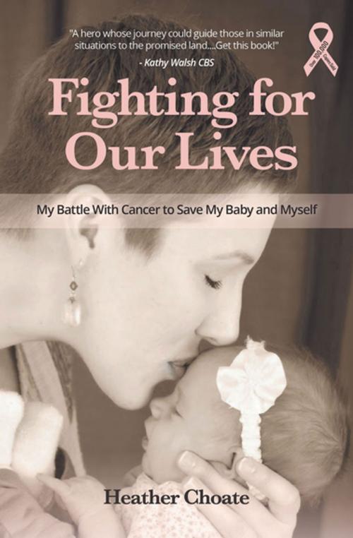 Cover of the book Fighting for Our Lives by Heather Choate, Mango Media