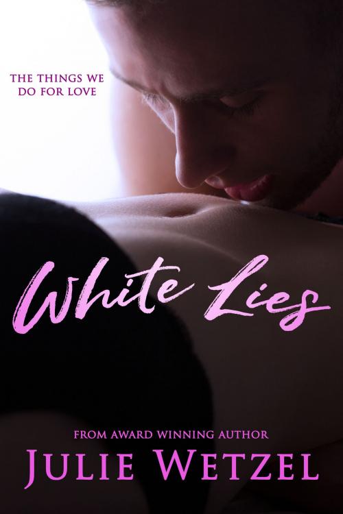 Cover of the book White Lies by Julie Wetzel, Clean Teen Publishing, Inc.