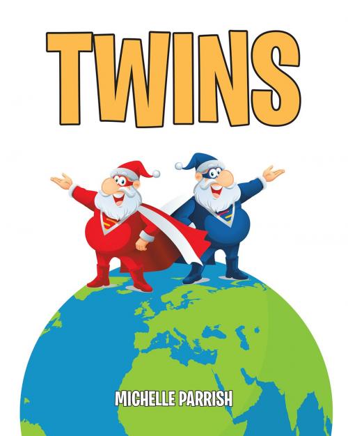 Cover of the book Twins by Michelle Parrish, Page Publishing, Inc.