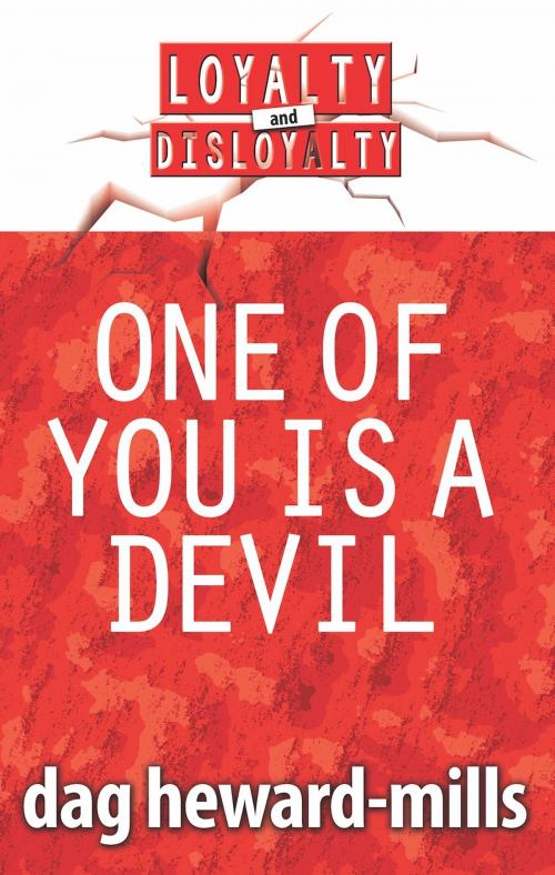 Cover of the book One of You is a Devil by Dag Heward-Mills, Dag Heward-Mills