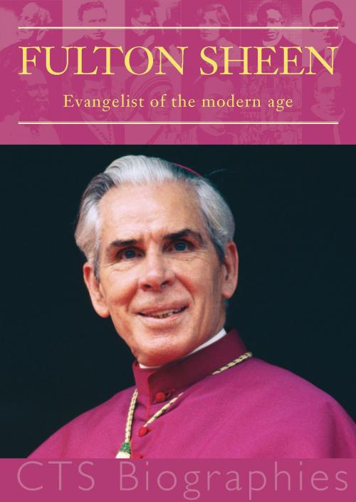 Cover of the book Fulton Sheen by Louise Merrie, Catholic Truth Society