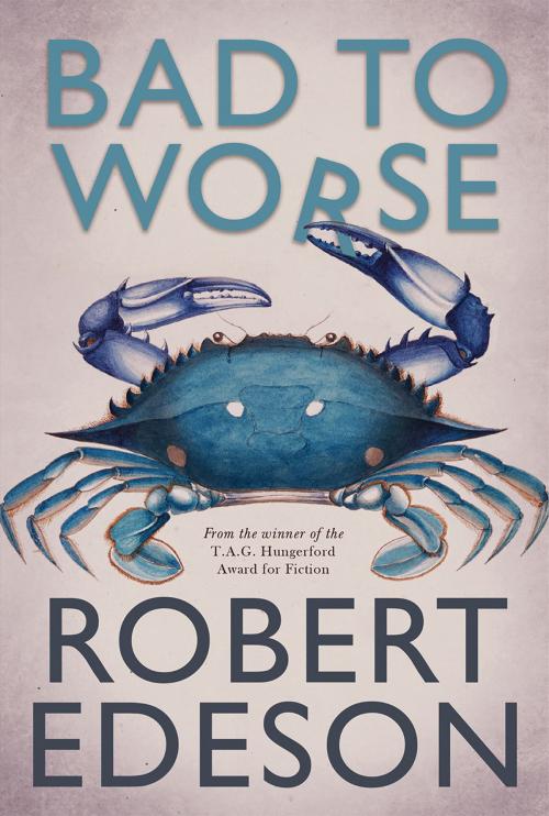 Cover of the book Bad to Worse by Robert Edeson, Fremantle Press